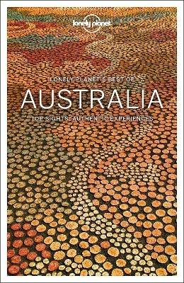 Lonely Planet Best of Australia - Lonely Planet,Anthony Ham,Andrew Bain - cover