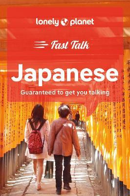 Lonely Planet Fast Talk Japanese - Lonely Planet - cover