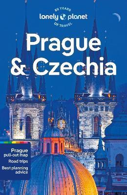 Lonely Planet Prague & Czechia - Lonely Planet,Mark Baker,Marc Di Duca - cover