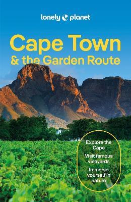 Lonely Planet Cape Town & the Garden Route - Lonely Planet,Mary Fitzpatrick,Neema Githere - cover