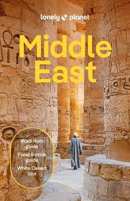 Lonely Planet Middle East - Lonely Planet,Jenny Walker,Mark Elliott - cover