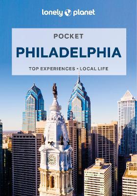Lonely Planet Pocket Philadelphia - Lonely Planet,Simon Richmond - cover