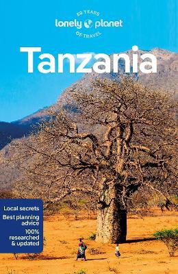 Lonely Planet Tanzania - Lonely Planet,Anthony Ham - cover