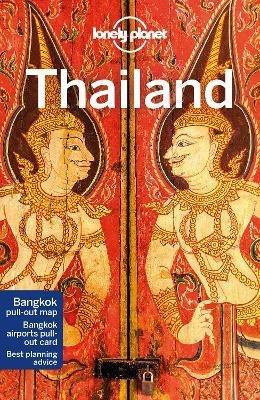 Lonely Planet Thailand - Lonely Planet,David Eimer,Tim Bewer - cover