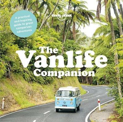 Lonely Planet The Vanlife Companion - Lonely Planet - cover