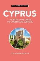 Cyprus - Culture Smart!: The Essential Guide to Customs & Culture