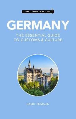 Germany - Culture Smart!: The Essential Guide to Customs & Culture - Barry Tomalin - cover