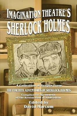Imagination Theatre's Sherlock Holmes - cover