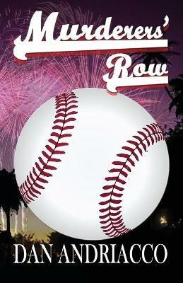 Murderers' Row - Dan Andriacco - cover