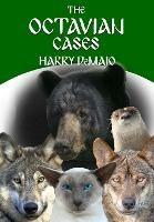The Octavian Cases (Octavius Bear 17) - Harry Demaio - cover