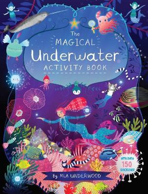 The Magical Underwater Activity Book - Mia Underwood - cover