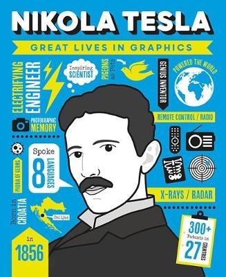Great Lives in Graphics: Nikola Tesla - GMC Editors - cover