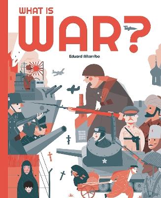 What is War? - Eduard Altarriba - cover