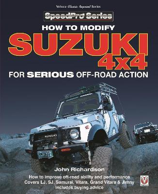 Modifying Suzuki 4x4 for Serious Offroad Action - John Richardson - cover