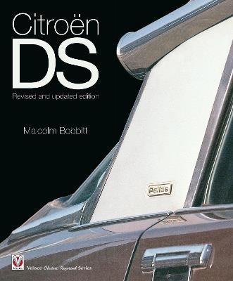 CitroëN Ds: Revised and Updated Edition - Malcolm Bobbitt - cover