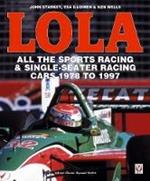 LOLA - All the Sports Racing Cars 1978-1997: New Paperback Edition