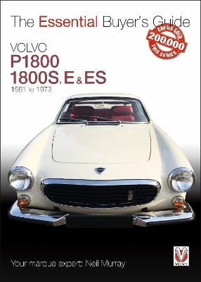 Volvo P1800/1800S, E & ES  1961 to 1973: Essential Buyer's Guide - Neil Murray - cover