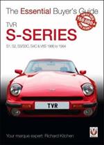 TVR S-series: S1, 280S, S2, S3, S3C, S4C, 290S & V8S 1986 to 1995