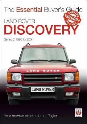 Land Rover Discovery Series II 1998 to 2004: Essential Buyer's Guide - James Taylor - cover