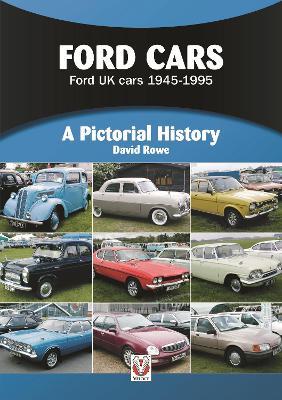 Ford Cars 1945 to 1995: A Pictorial History - David Rowe - cover