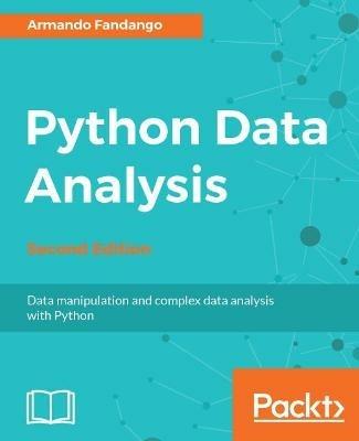 Python Data Analysis - - Armando Fandango - cover