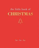The Little Book of Christmas: Ho Ho Ho