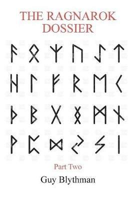 The Ragnarok Dossier: Part Two - Guy Blythman - cover