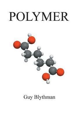 Polymer - Guy Blythman - cover