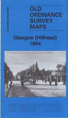 Glasgow (Hillhead) 1894: Lanarkshire Sheet 6.06a - Gilbert Bell - cover
