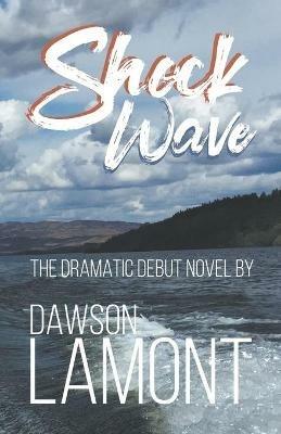 ShockWave - Dawson Lamont - cover