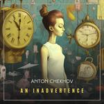 Inadvertence, An