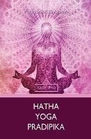 Hatha Yoga Pradipika - Yogi Swatmarama - cover