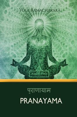 Pranayama - Yogi Ramacharaka - cover