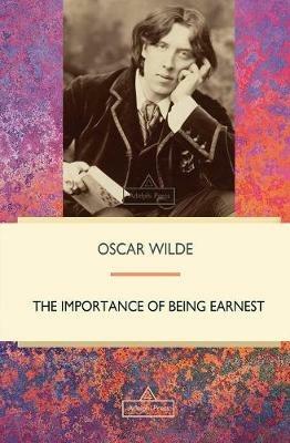 The Importance of Being Earnest - Oscar Wilde - cover