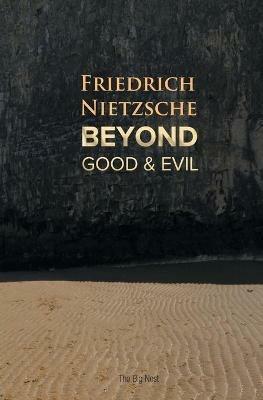Beyond Good and Evil - Friedrich Wilhelm Nietzsche - cover