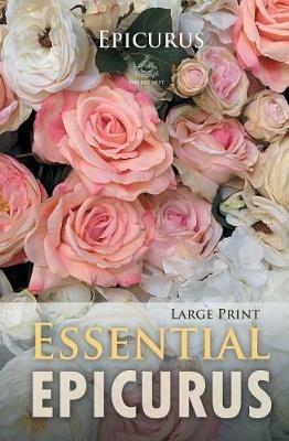 Essential Epicurus (Large Print) - Epicurus - cover