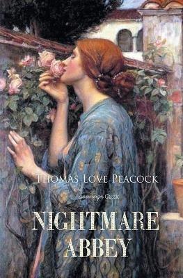 Nightmare Abbey - Thomas Love Peacock - cover