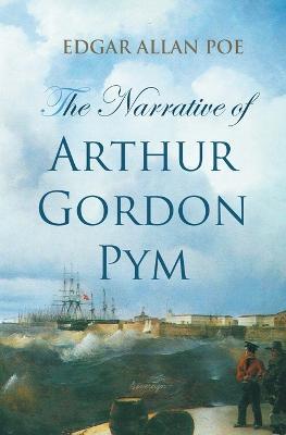 The Narrative of Arthur Gordon Pym - Edgar Allan Poe - cover