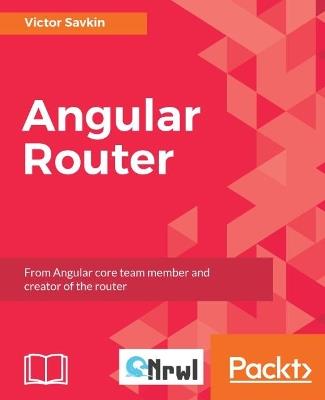 Angular Router - Victor Savkin - cover