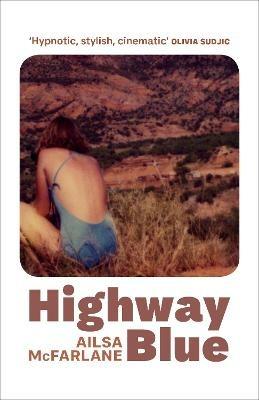 Highway Blue - Ailsa McFarlane - cover