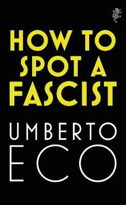 How to Spot a Fascist - Umberto Eco - cover