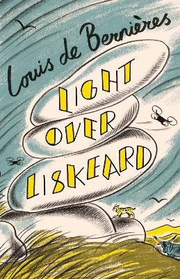 Light Over Liskeard - Louis de Bernières - cover