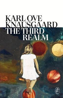The Third Realm - Karl Ove Knausgaard - cover