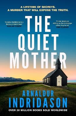 The Quiet Mother - Arnaldur Indridason - cover