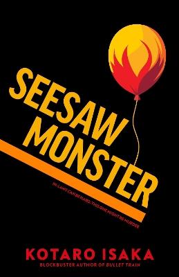 Seesaw Monster - Kotaro Isaka - cover