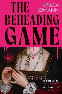 The Beheading Game - Rebecca Lehmann - cover