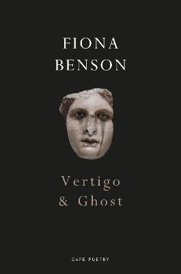 Vertigo & Ghost - Fiona Benson - cover