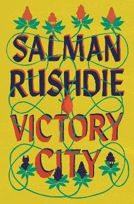 Victory City: The new novel from the Booker prize-winning, bestselling author of Midnight's Children - Salman Rushdie - cover
