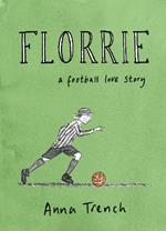 Florrie: A football love story
