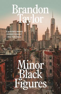 Minor Black Figures - Brandon Taylor - cover